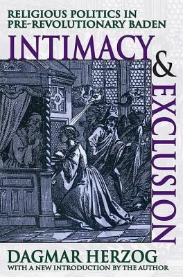 Intimacy and Exclusion: Religious Politics in P... 1412807026 Book Cover