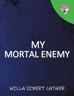 My Mortal Enemy B088XWV68W Book Cover