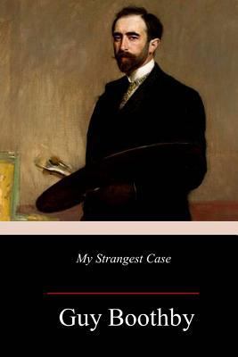 My Strangest Case 198581739X Book Cover