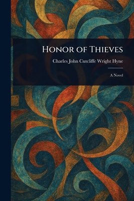 Honor of Thieves 1023485613 Book Cover
