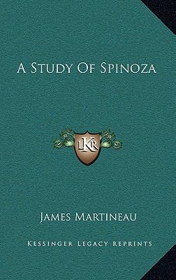 A Study Of Spinoza 1163208086 Book Cover