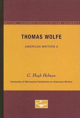 Thomas Wolfe - American Writers 6: University o... 0816602085 Book Cover