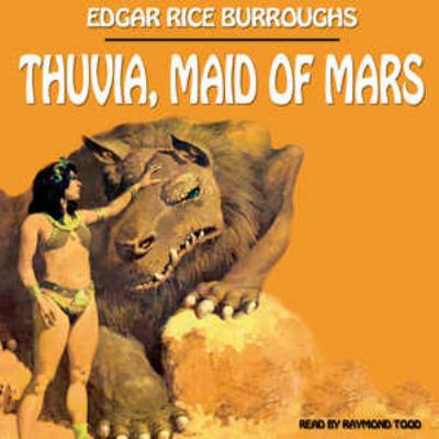 Thuvia, Maid of Mars 1470890577 Book Cover