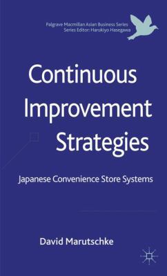 Continuous Improvement Strategies: Japanese Con... 0230347932 Book Cover