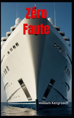 Zéro Faute [French] B0F63GVFD3 Book Cover