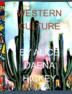 Western Culture: IndIans B0B6KRCPHG Book Cover