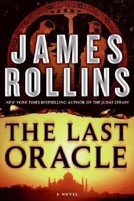 The Last Oracle (Sigma Force) 0061581178 Book Cover