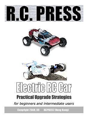 Electric Rc Car: Practical Upgrade Strategies 1440411131 Book Cover