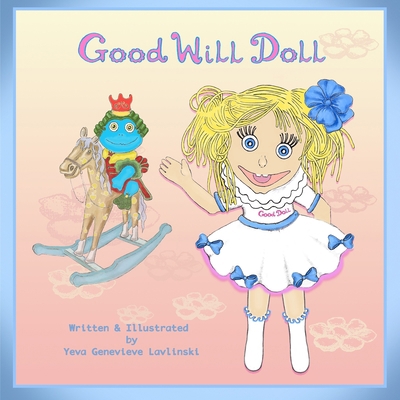 Good Will Doll 1735757314 Book Cover