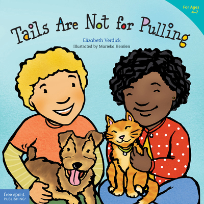 Tails Are Not for Pulling 157542181X Book Cover