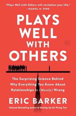 Plays Well with Others: The Surprising Science ... 0063204347 Book Cover