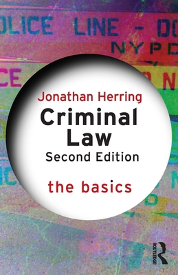 Criminal Law: The Basics 0367626969 Book Cover