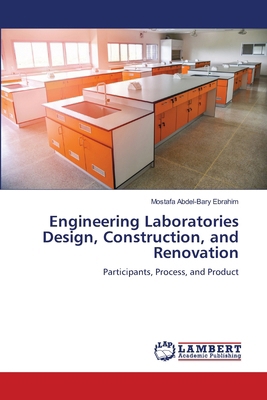 Engineering Laboratories Design, Construction, ... 6208421144 Book Cover