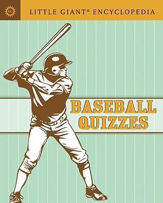 Baseball Quizzes 1402764189 Book Cover