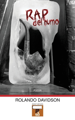 Rap del Humo [Spanish] 1717114717 Book Cover