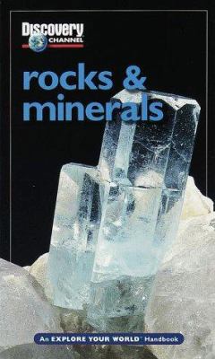 Discovery Channel: Rocks & Minerals: An Explore... 1563318032 Book Cover