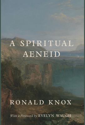 A Spiritual Aeneid 1685951252 Book Cover