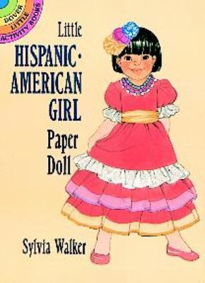 Little Hispanic-American Girl Paper Doll 0486284409 Book Cover