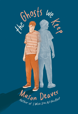 The Ghosts We Keep 1338819607 Book Cover
