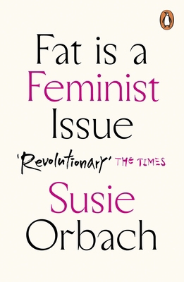 Fat Is A Feminist Issue [Paperback] [Feb 25, 20... 1784753092 Book Cover