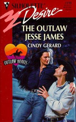 The Outlaw Jesse James 0373761988 Book Cover