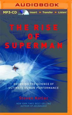 The Rise of Superman: Decoding the Science of U... 1491593261 Book Cover