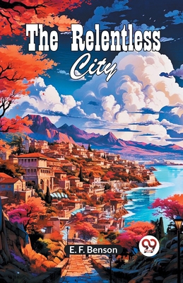 The Relentless City 9360469386 Book Cover