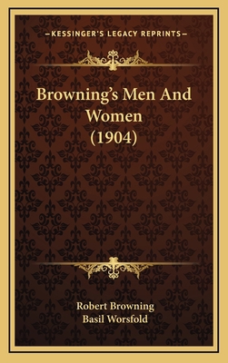 Browning's Men And Women (1904) 1165982854 Book Cover