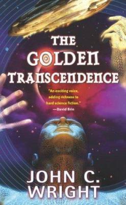 The Golden Transcendence: Or, the Last of the M... 0765349086 Book Cover