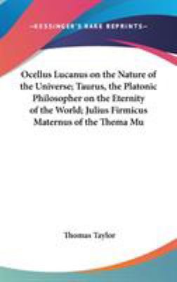 Ocellus Lucanus on the Nature of the Universe; ... 0548095205 Book Cover