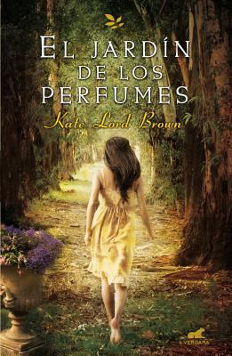 El Jardin de Los Perfumes [Spanish] 8415420404 Book Cover