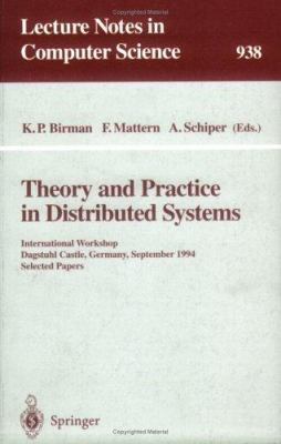 Theory and Practice in Distributed Systems: Int... 3540600426 Book Cover