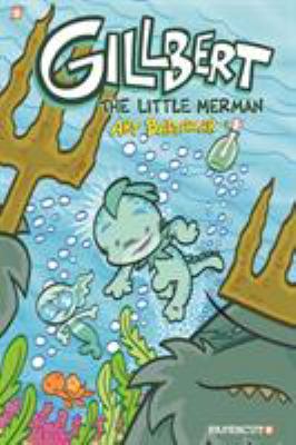 Gillbert the Little Merman 1545801452 Book Cover
