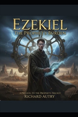 Ezekiel: A Prophet Trilogy Prequel B0GP6VWBFM Book Cover