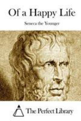 Of a Happy Life 1512127108 Book Cover
