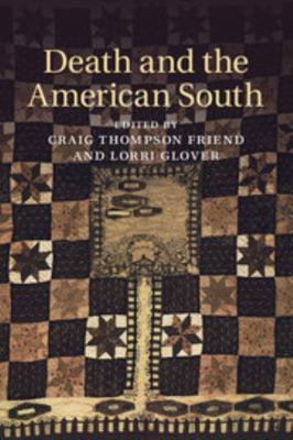 Death and the American South 1107084202 Book Cover