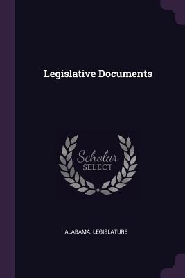 Legislative Documents 1378405188 Book Cover