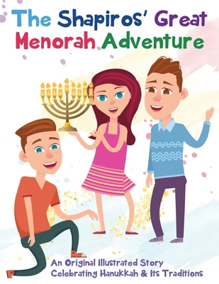 The Shapiros’ Great Menorah Adventure: An Origi...            Book Cover