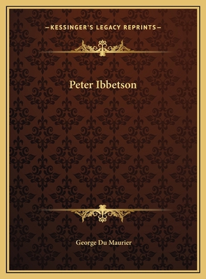 Peter Ibbetson 116972731X Book Cover