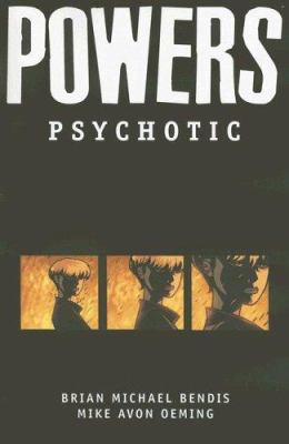 Powers, Vol. 9: Psychotic 0785117431 Book Cover