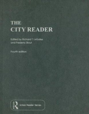 The City Reader (Routledge Urban Reader Series) 0415770831 Book Cover