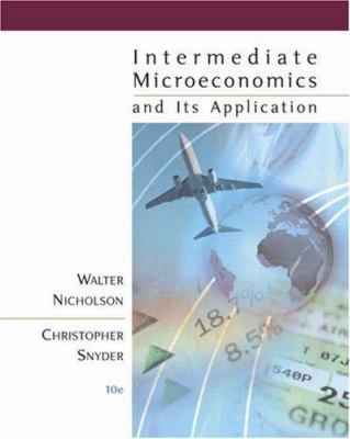 Intermediate Microeconomics and Its Application... 0324319681 Book Cover