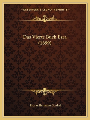 Das Vierte Buch Esra (1899) [German] 1167418026 Book Cover