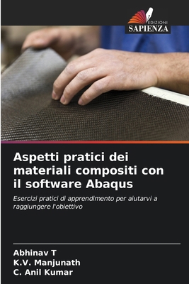 Aspetti pratici dei materiali compositi con il ... [Italian] 620735446X Book Cover