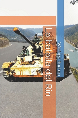 La batalla del Rin [Catalan] B0D31GWF2K Book Cover