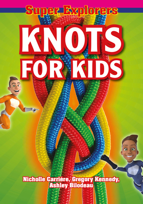 Knots for Kids 1897278969 Book Cover