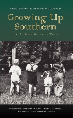 Growing Up Southern 0976402556 Book Cover