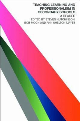 Teaching, Learning and the Curriculum in Second... 0415260671 Book Cover