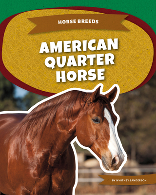 American Quarter Horse 1098297474 Book Cover