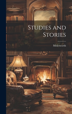 Studies and Stories 1020898178 Book Cover